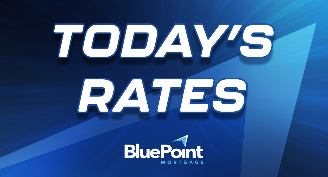 BluePoint Mortgage “Today’s Rates” banner with bold white text on a blue gradient background